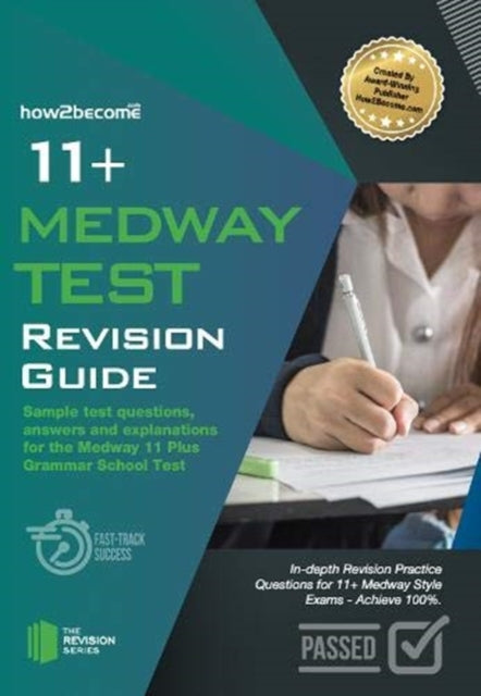 Book cover of: 11+ Medway Test Revision Guide
