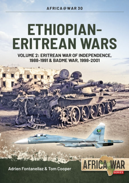 Book cover of: Ethiopian-Eritrean Wars. By: Tom Cooper