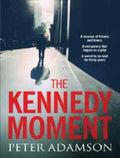 The Kennedy Moment