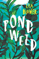 Pondweed 9781912408863 Lisa Blower