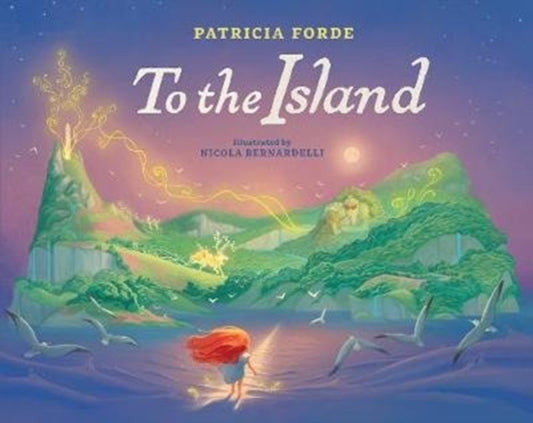 Book cover of: To the Island. By: Patricia Forde