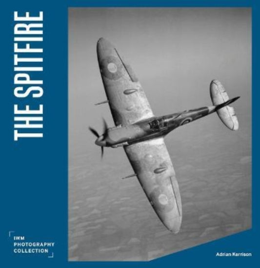 Book cover of: Spitfire. By: Imperial War Imperial War Museums