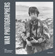Book cover of: War Photographers. By: Helen Mavin