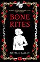 Book cover of: Bone Rites. By: Natalie Bayley