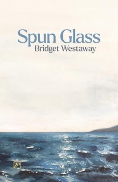 Book cover of: Spun Glass. By: WESTAWAY