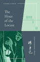 Book cover of: Hour of the Locust. By: ZHENGGUANG