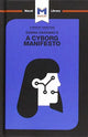Book cover of: Analysis of Donna Haraway's A Cyborg Manifesto. By: Christien Garcia