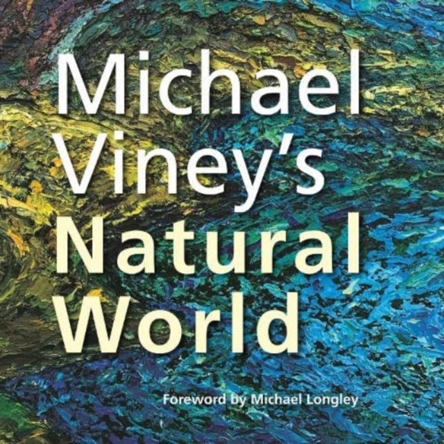 Book cover of: Michael Viney's Natural World