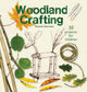 Book cover of: Woodland Crafting. By: Patrick Harrison