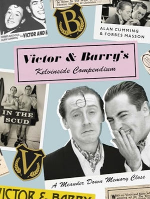 Victor and Barry's Kelvinside Compendium, A Meander Down Memory Close