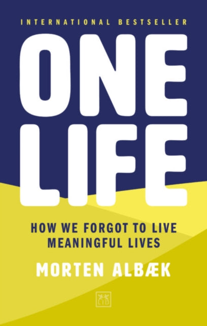 Book cover of: One Life. By: Morten Albaek