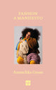 Book cover of: Fashion. By: Anouchka Grose