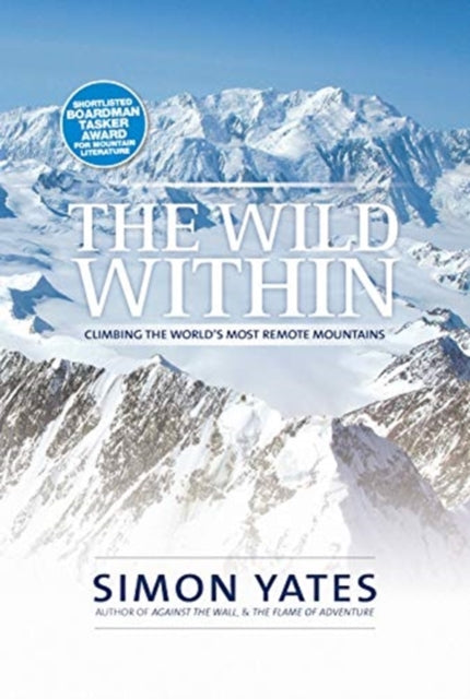 Book cover of: Wild Within. By: Simon Yates