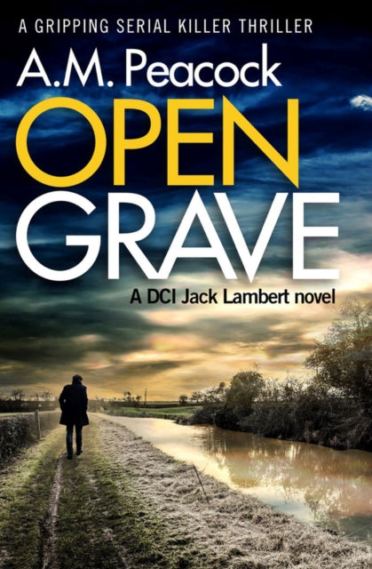 Book cover of: Open Grave. By: A. M. Peacock