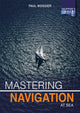 Book cover of: Mastering Navigation at Sea. By: Paul Boissier