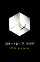 Book cover of: Boy in a White Room. By: Karl Olsberg