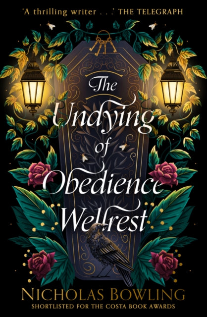 Undying of Obedience Wellrest 9781912626687 Nicholas Bowling