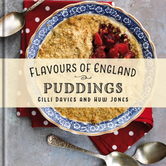 Book cover of: Flavours of England: Puddings. By: Gilli Davies