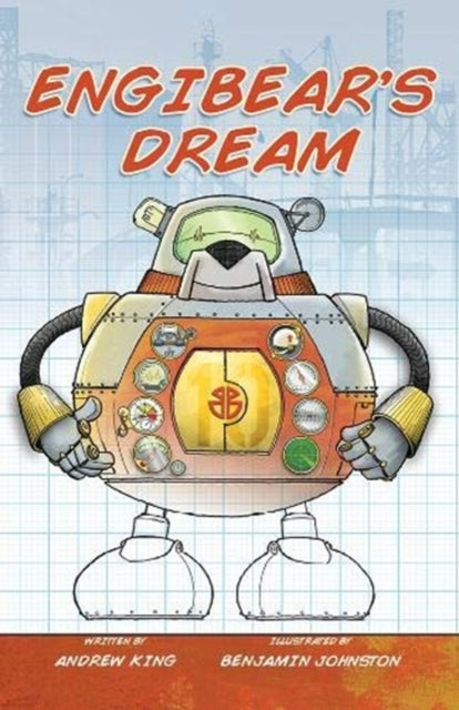 Book cover of: Engibear's Dream. By: Andrew King