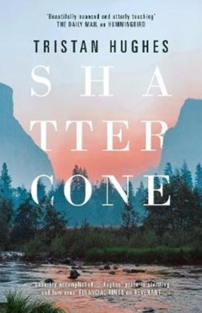 Book cover of: Shattercone. By: Tristan HUGHES