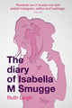 Book cover of: Diary of Isabella M Smugge, The