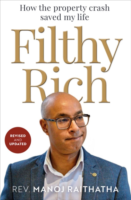 Book cover of: Filthy Rich. By: Manoj Raithatha