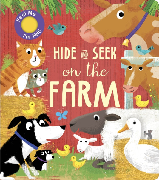 Book cover of: Hide and Seek On the Farm. By: Rachel Elliot