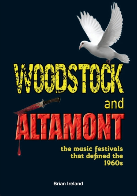Book cover of: Woodstock and Altamont