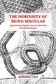 Book cover of: Immensity of Being Singular – Approaching Migrant Lives in Sao Paulo through Resonance. By: Simone Toji