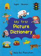 Book cover of: My First Picture Dictionary: English-Ukrainian with over 1000 words