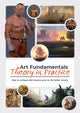Book cover of: Art Fundamentals: Theory in Practice. By: 3dtotal 3dtotal Publishing