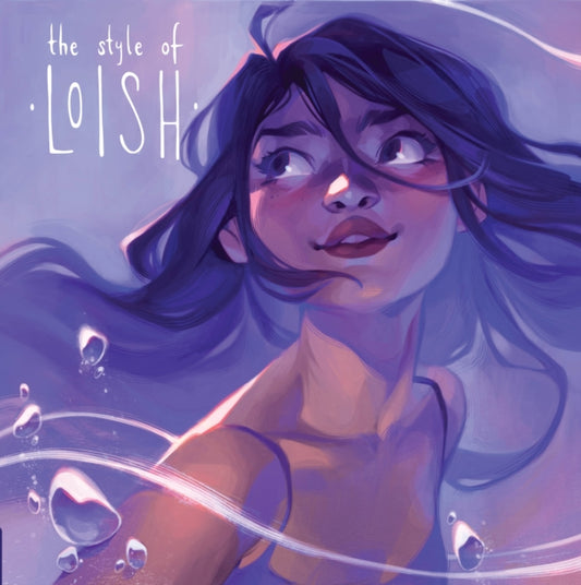 Book cover of: Style of Loish. By: Lois van Baarle