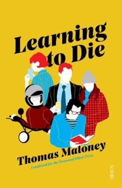 Book cover of: Learning to Die. By: Thomas Maloney