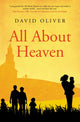 Book cover of: All About Heaven. By: David Oliver