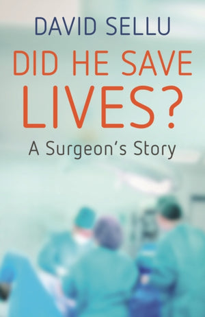 Did He Save Lives?