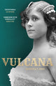 Book cover of: Vulcana. By: Rebecca F. John
