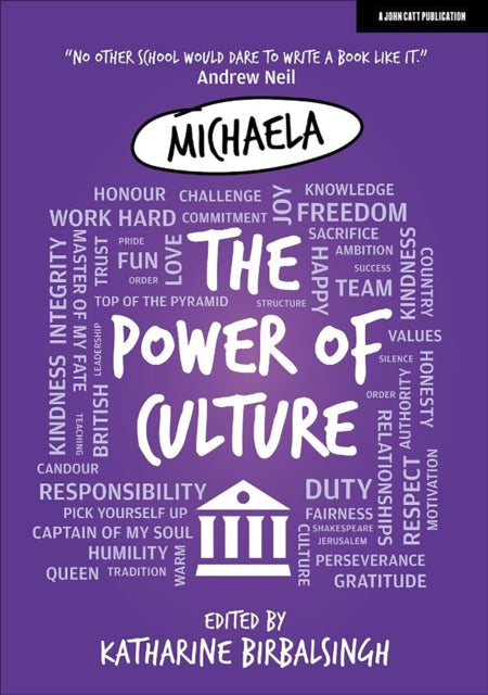 Michaela: The Power of Culture 9781912906215 Katharine Birbalsingh