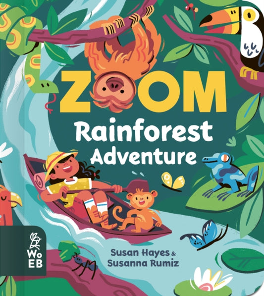 Book cover of: Zoom: Rainforest Adventure. By: Susan Hayes
