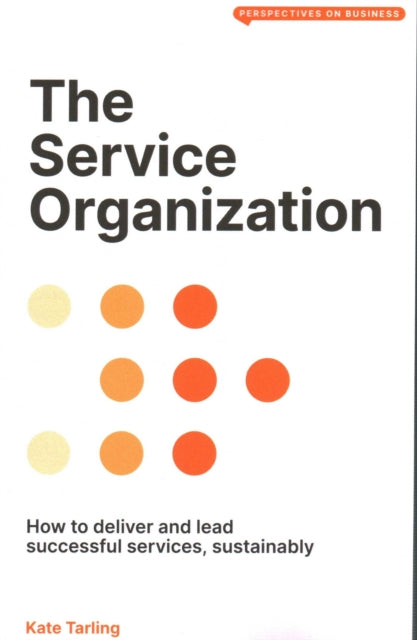 Book cover of: Service Organization. By: Kate Tarling
