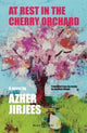 At Rest in the Cherry Orchard 9781913043391 Azher Jirjees; Jonathan Wright