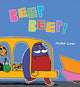 Book cover of: Beep Beep!. By: Max Low