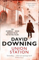 Book cover of: Union Station. By: David DOWNING