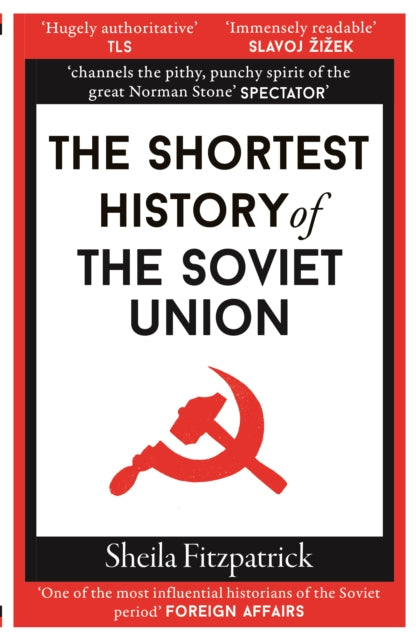 Shortest History of the Soviet Union 9781913083403 Sheila Fitzpatrick