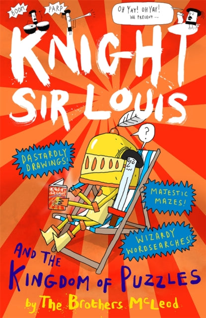 Book cover of: Knight Sir Louis and the Kingdom of Puzzles. By: The Brothers McLeod