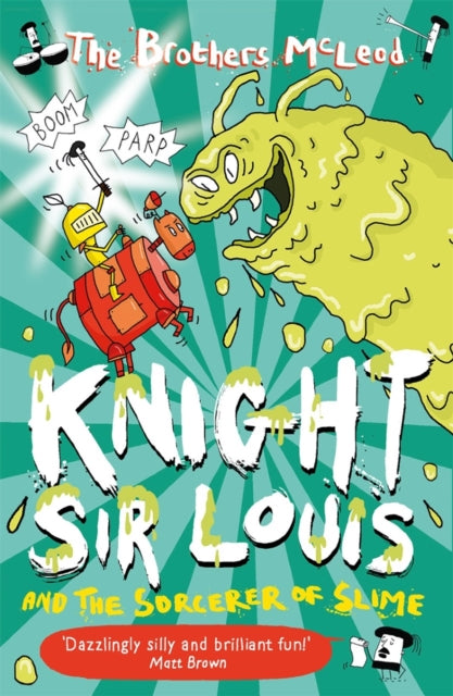 Book cover of: Knight Sir Louis and the Sorcerer of Slime. By: The Brothers McLeod