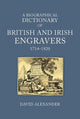 Biographical Dictionary of British and Irish Engravers, 1714–1820