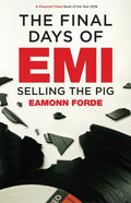 Final Days of EMI, Selling the Pig