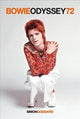 Book cover of: Bowie Odyssey 72. By: Simon Goddard