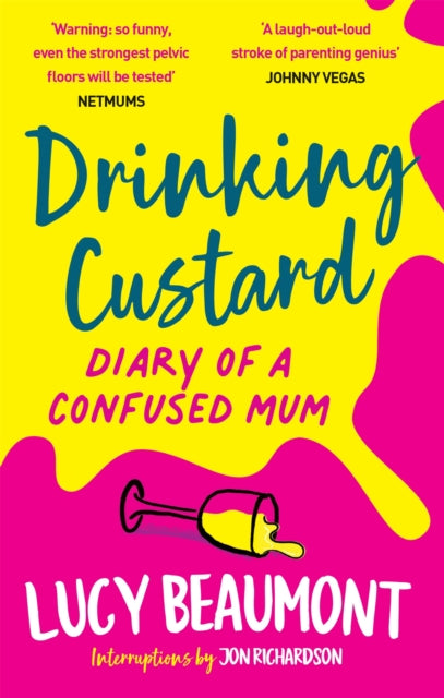 Book cover of: Drinking Custard. By: Lucy Beaumont