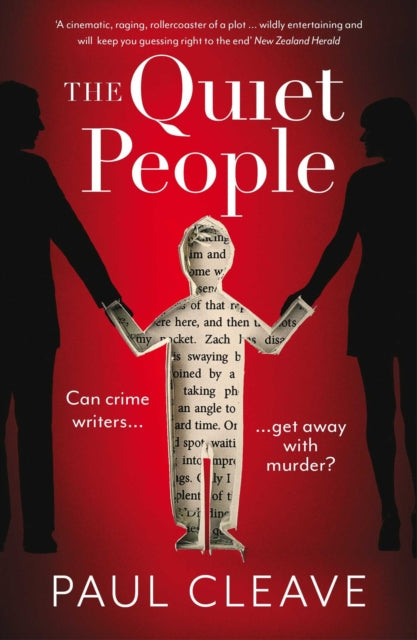 Book cover of: Quiet People. By: Paul Cleave